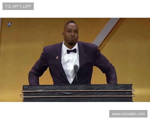 霍华德退役后曾迷茫于生活失落 入选名人堂后重拾对生活的热爱与希望